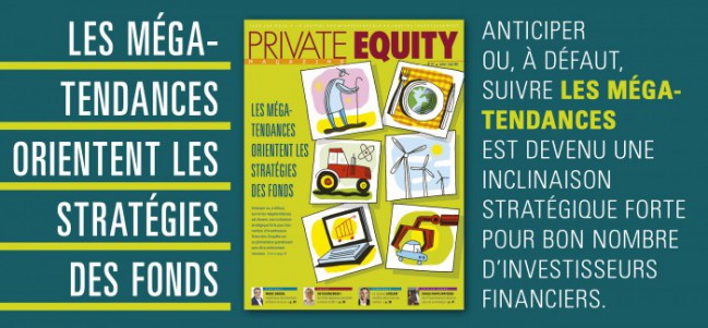 Le nouveau numéro de Private Equity Magazine est disponible !