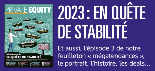 Le nouveau numéro de Private Equity Magazine est arrivé !